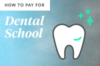 how to pay for dental school